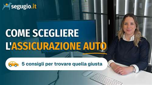 come scegliere la polizza auto giusta?